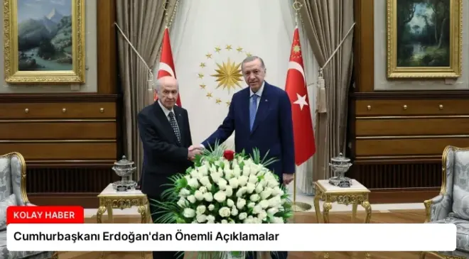 Cumhurbaşkanı Erdoğan’dan Önemli Açıklamalar