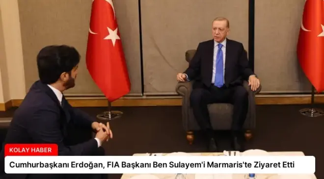 Cumhurbaşkanı Erdoğan, FIA Başkanı Ben Sulayem’i Marmaris’te Ziyaret Etti