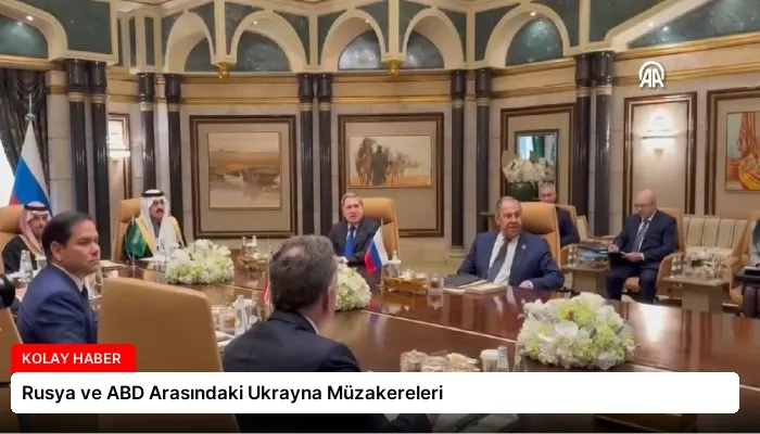 Rusya ve ABD Arasındaki Ukrayna Müzakereleri