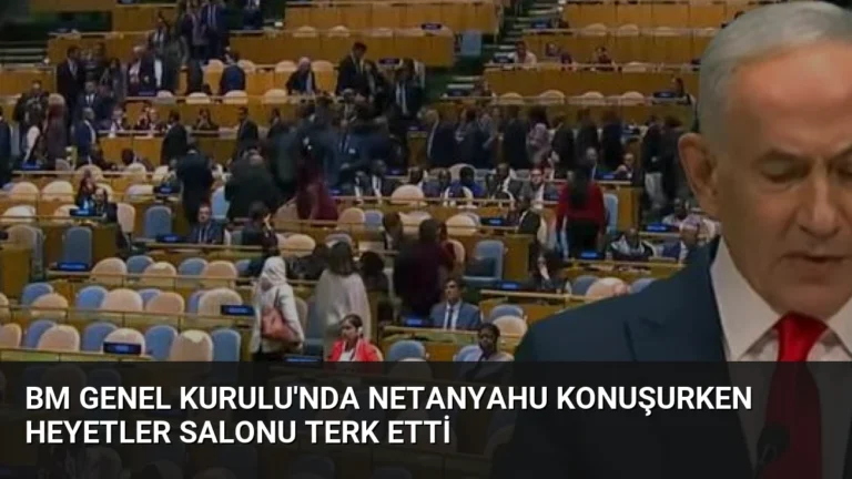 BM Genel Kurulu’nda Netanyahu Konuşurken Heyetler Salonu Terk Etti